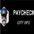 PaycheckCityRPG游戏安卓中文版